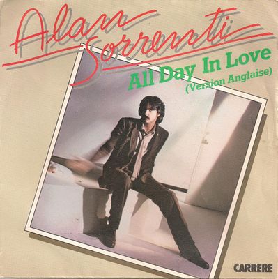 Alan Sorrenti - All Day In Love (Version Anglaise) Vinyl Singles Vinyl Zeer Goed / Hoesje Goed "VINYLSINGLES.NL"