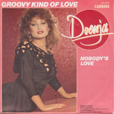 Doenja - Groovy Kind Of Love Vinyl Singles Vinyl Zeer Goed / Hoesje Goed "VINYLSINGLES.NL"