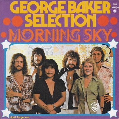 George Baker Selection - Morning Sky Vinyl Singles Vinyl Zeer Goed / Hoesje Goed "VINYLSINGLES.NL"