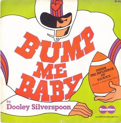 Dooley Silverspoon - Bump Me Baby Vinyl Singles Vinyl Zeer Goed / Hoesje Goed "VINYLSINGLES.NL"