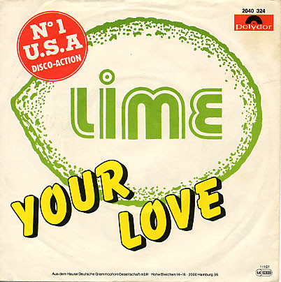 Lime - Your Love 10444 Vinyl Singles Vinyl Goed / Hoes Goed