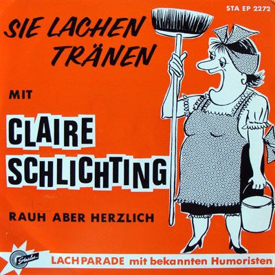Claire Schlichting - Rauh Aber Herzlich Vinyl Singles Vinyl Zeer Goed / Hoesje Goed "VINYLSINGLES.NL"