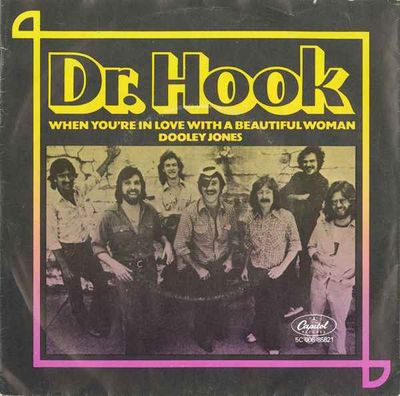 Dr. Hook - When You're In Love With A Beautiful Woman Vinyl Singles Vinyl Zeer Goed / Hoesje Goed "VINYLSINGLES.NL"