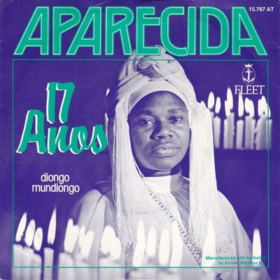 Aparecida - 17 Anos Vinyl Singles Vinyl Zeer Goed / Hoesje Goed "VINYLSINGLES.NL"