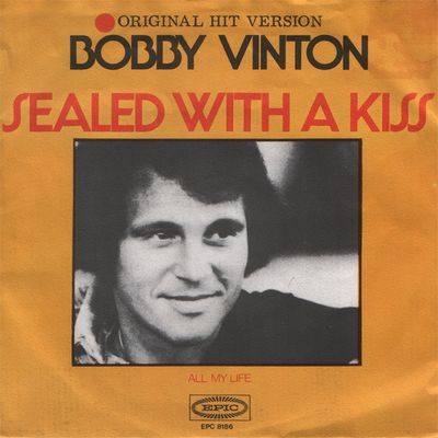Bobby Vinton - Sealed With A Kiss