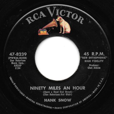 Hank Snow - Ninety Miles An Hour (Down A Dead End Street) Vinyl Singles Vinyl Zeer Goed / Hoesje Generic "VINYLSINGLES.NL"