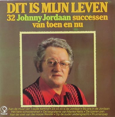 Johnny Jordaan - Dit Is Mijn Leven (LP) Vinyl LP Dubbel Vinyl (VG) <br> Hoes (G+)