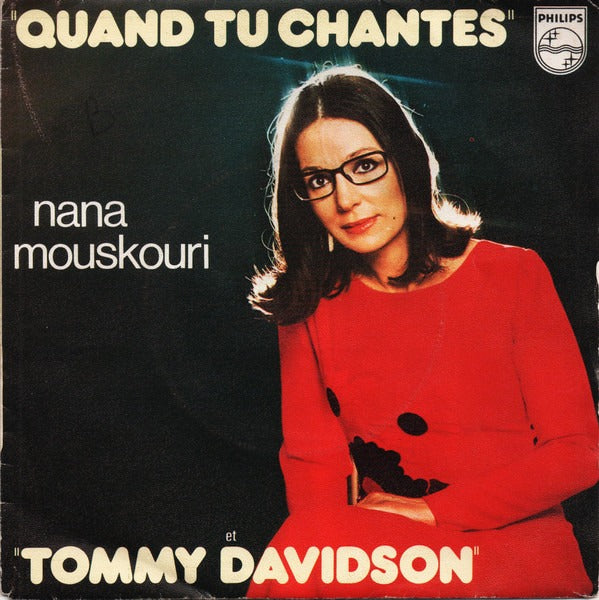 Nana Mouskouri - Quand Tu Chantes 07849 Vinyl Singles Vinyl Goed / Hoes Slecht