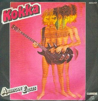 American Eagles - Kokka Vinyl Singles Vinyl Zeer Goed / Hoesje Goed "VINYLSINGLES.NL"