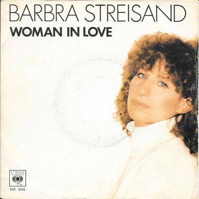 Barbra Streisand - Woman In Love Vinyl Singles Media VG+ / Sleeve Slecht "VINYLSINGLES.NL"
