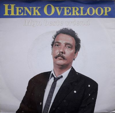 Henk Overloop - Mijn Beste Vriend Vinyl Singles Vinyl Zeer Goed / Hoesje Tekst "VINYLSINGLES.NL"