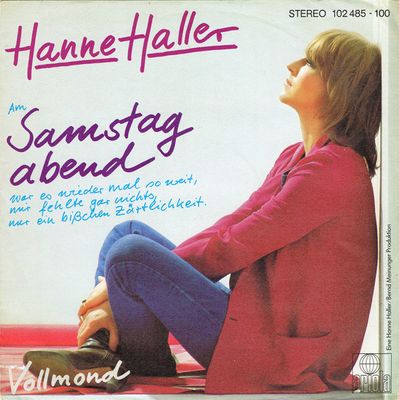 Hanne Haller - Samstag Abend Vinyl Singles Vinyl Zeer Goed / Hoesje Goed "VINYLSINGLES.NL"