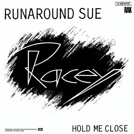 Racey - Runaround Sue 39045