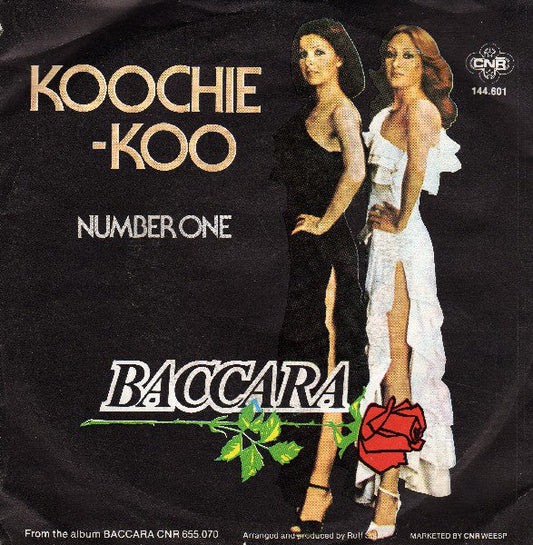 Baccara - Koochie-Koo 41119 Vinyl Singles Vinyl Zeer Goed / Hoesje Goed "VINYLSINGLES.NL"