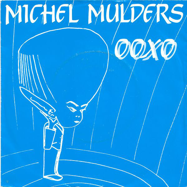 Michel Mulders - Ooxo 22521