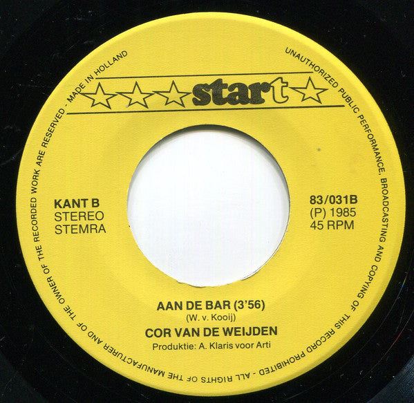 Cor van de Weijden - Ik Zit Verlegen Aan De Bar 04306 Vinyl Singles Vinyl Goed / Hoes Goed