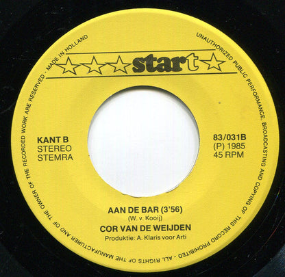 Cor van de Weijden - Ik Zit Verlegen Aan De Bar 04306 Vinyl Singles Vinyl Goed / Hoes Goed