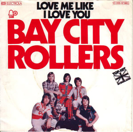 Bay City Rollers - Love Me Like I Love You 12208 Vinyl Singles Vinyl Zeer Goed / Hoesje Goed "VINYLSINGLES.NL"