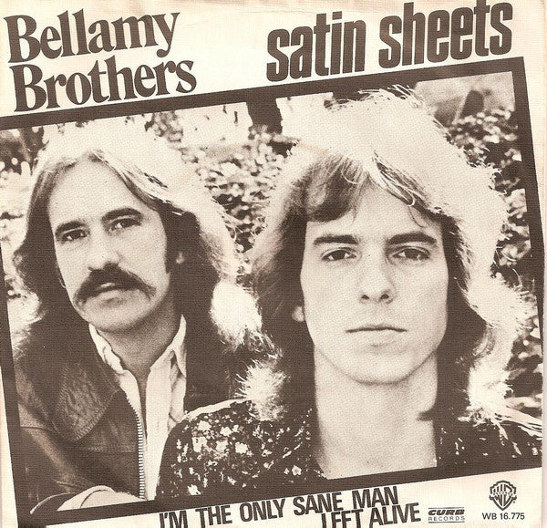 Bellamy Brothers - Satin Sheets 39327 Vinyl Singles Vinyl Zeer Goed / Hoesje Goed "VINYLSINGLES.NL"