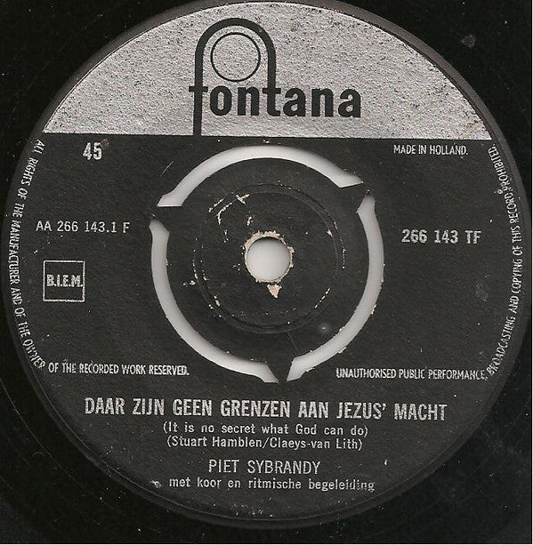 Piet Sybrandy – Die Macht Jesu kennt keine Grenzen 06362
