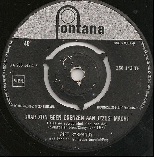 Piet Sybrandy – Die Macht Jesu kennt keine Grenzen 06362