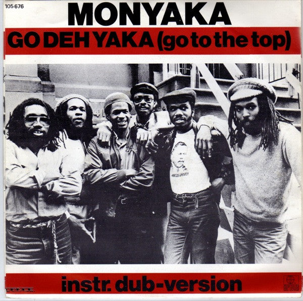Monyaka - Go Deh Yaka (Go To The Top) 41940 Vinyl Singles Vinyl Goed / Hoes Goed