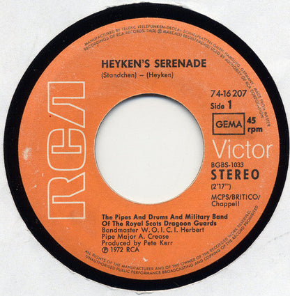 Pipes And Drums And The Military Band Of The Royal Scots Dragoon Guards - Heyken's Serenade (Ständel) 13195