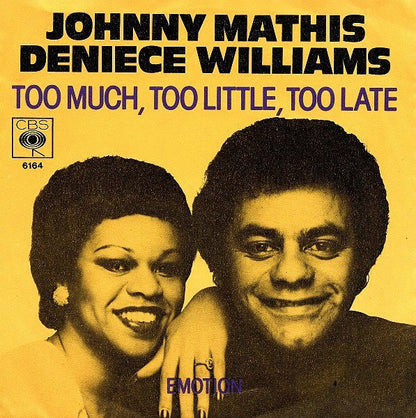 Johnny Mathis Deniece Williams - Too Much Too Little Too Late 41103 Vinyl Singles Vinyl Goed / Hoes Goed
