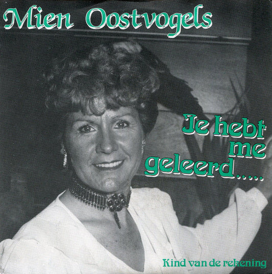 Mien Oostvogels – Du hast es mir beigebracht 14203