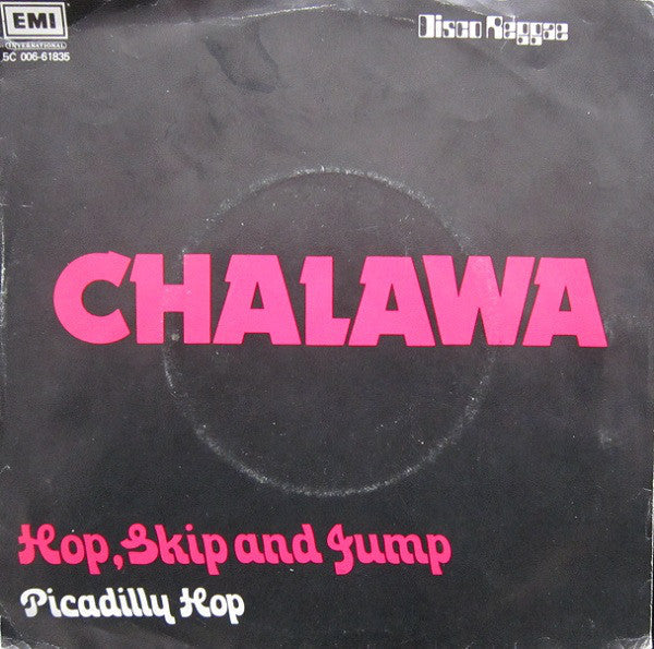 Chalawa - Hop Skip And Jump 16957 Vinyl Singles Vinyl Zeer Goed / Hoesje Goed "VINYLSINGLES.NL"