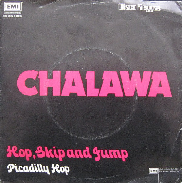 Chalawa - Hop Skip And Jump 16957 Vinyl Singles Vinyl Zeer Goed / Hoesje Goed "VINYLSINGLES.NL"