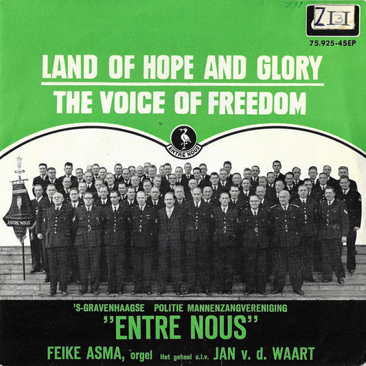 Gesangverein der Männer der Polizei Den Haag Entre Nous – The Voice Of Freedom 38212 (B)