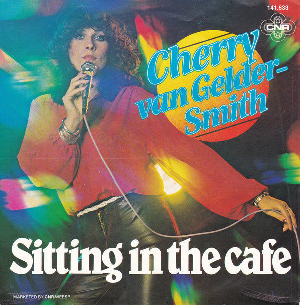 Cherry Vangelder-Smith - Sitting In The Cafe Vinyl Singles Vinyl Zeer Goed / Hoesje Goed "VINYLSINGLES.NL"