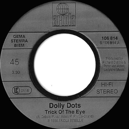 Dolly Dots - Trick Of The Eye 36908 Vinyl Singles Vinyl Zeer Goed / Hoesje Goed "VINYLSINGLES.NL"
