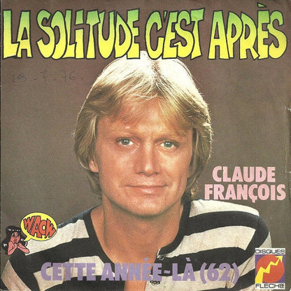 Claude François - La Solitude, C'Est Après 30947