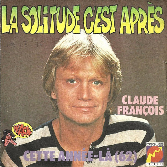 Claude François - La Solitude, C'Est Après 30947