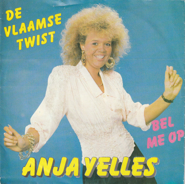 Anja Yelles - De Vlaamse Twist 17844 Vinyl Singles Vinyl Zeer Goed / Hoesje Goed "VINYLSINGLES.NL"