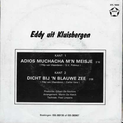 Eddy Uit Kluisbergen - Adios Muchacha M'n Meisje 41935 Vinyl Singles Vinyl Goed / Hoes Redelijk