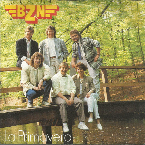 BZN - La Primavera 22117 Vinyl Singles Vinyl Zeer Goed / Hoesje Goed "VINYLSINGLES.NL"