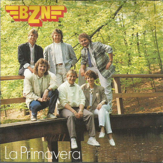 BZN - La Primavera 22117 Vinyl Singles Vinyl Zeer Goed / Hoesje Goed "VINYLSINGLES.NL"
