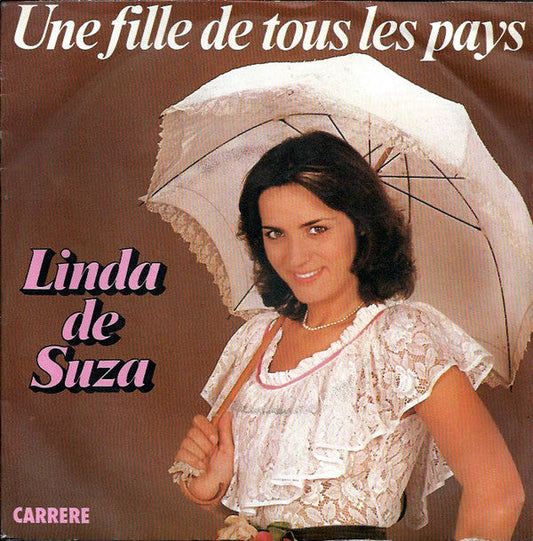 Linda De Suza - Une Fille De Tous Les Pays 42014 Vinyl Singles Vinyl Goed / Hoes Goed