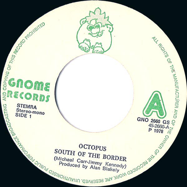 Octopus - South Of The Border 18321