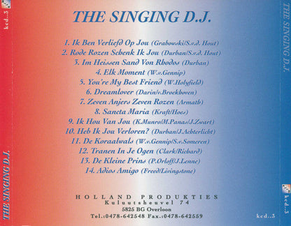 Singing D.J. - The Singing D.J. (CD) 70570 Compact Disc Goede Staat