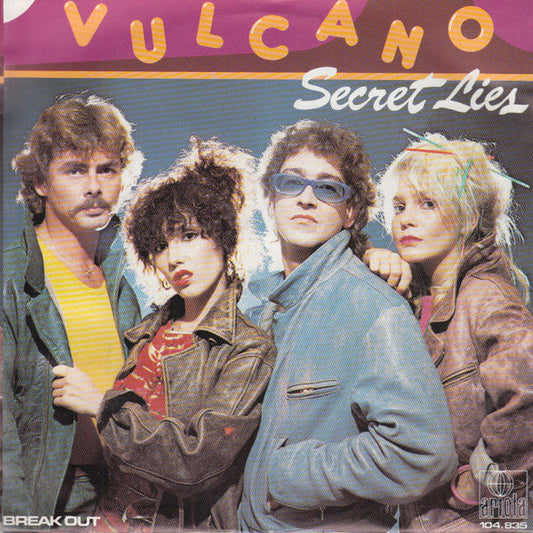 Vulcano - Secret Lies 09928 Vinyl Singles Goede Staat