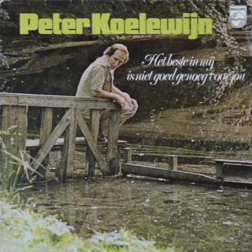 Peter Koelewijn – Das Beste in mir ist nicht gut genug für dich (LP) 51245