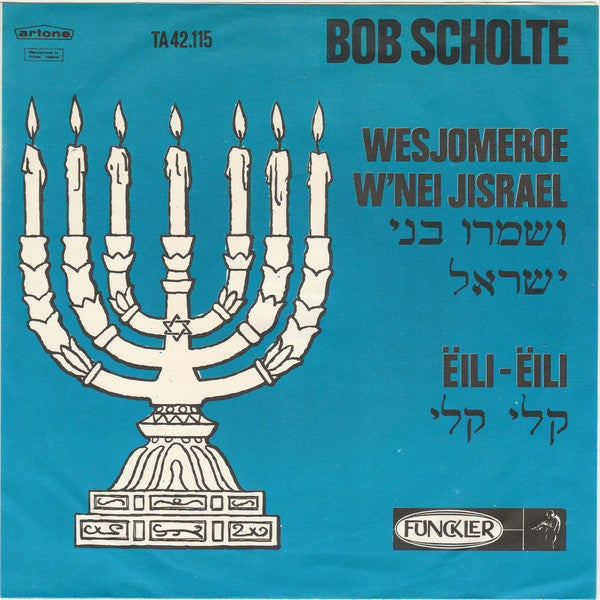 Bob Scholte - Wesjomeroe W'nei Jisraël 28044
