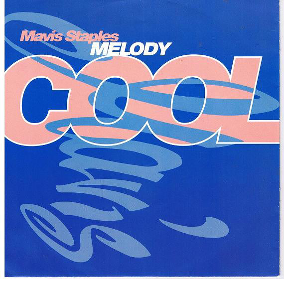 Mavis Staples - Melody Cool 20576