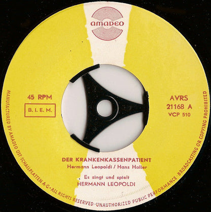 Hermann Leopoldi - Der Krankenkassenpatient Vinyl Singles Vinyl Zeer Goed / Hoesje Goed "VINYLSINGLES.NL"