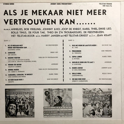 Various - Johnny Hoes Presenteert: Als Je Mekaar Niet Meer Vertrouwen Kan (LP) 42666 Vinyl LP JUKEBOXSINGLES.NL   