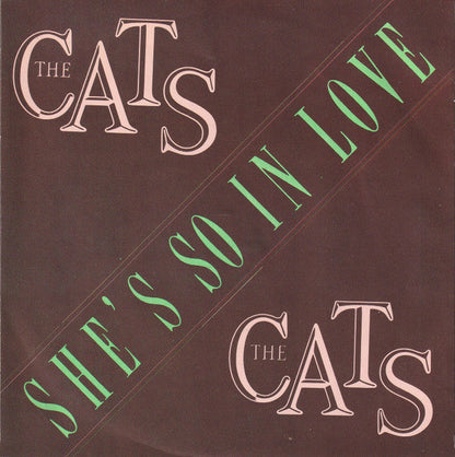 Cats - She's So In Love 40530 Vinyl Singles Vinyl Zeer Goed / Hoesje Goed "VINYLSINGLES.NL"